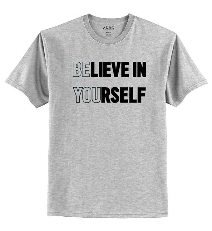 Men Believe In Yourself Design Printed Regular Fit T-Shirt